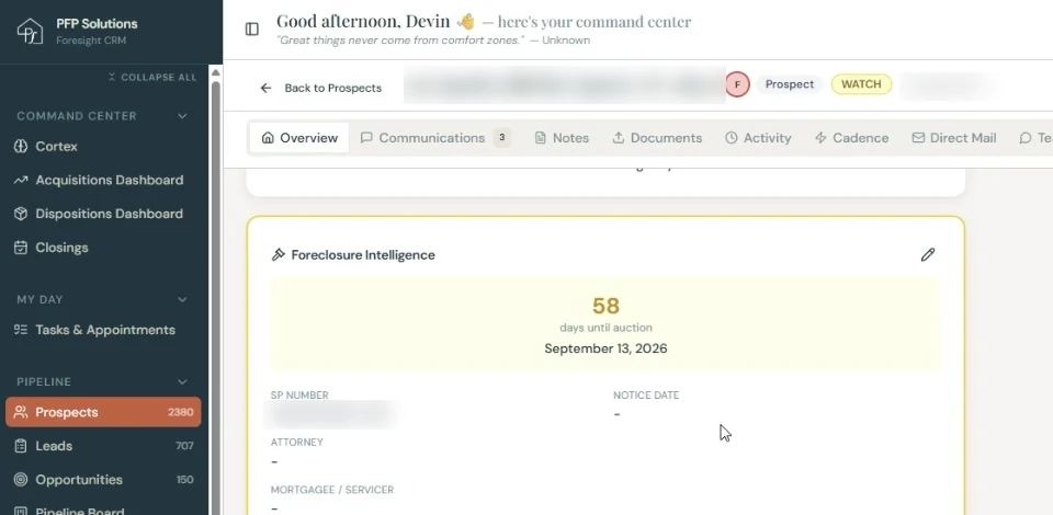 ForesightCRM Foreclosure Intelligence card on a live lead: 58 days until auction, September 13, 2026, with notice date, attorney, and mortgagee fields